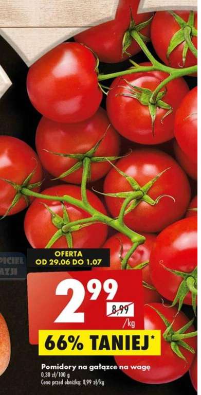 Pomidory na gałązce 1KG - 2,99zł, BRZOSKWINIE 1KG - 4,89zł