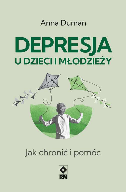 "Depresja u dzieci i młodzieży. Jak chronić i pomóc" ebook