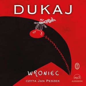 "Wroniec" audiobook Jacek Dukaj czyta Jan Peszek