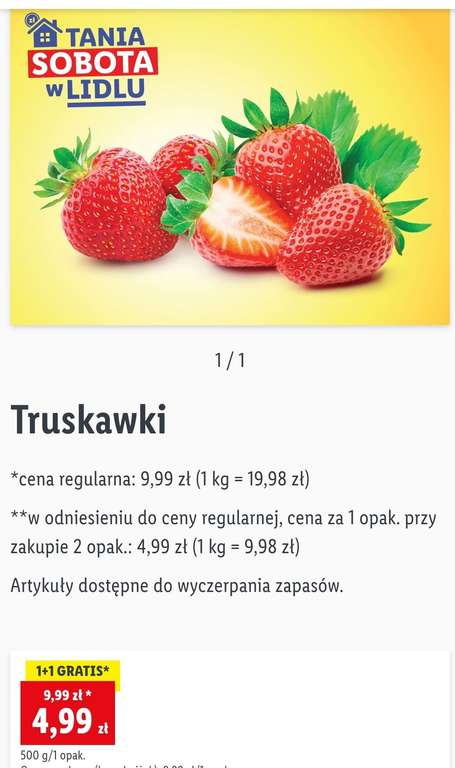 Lidl Tania sobota Truskawki 1 kg za 9,98 zł, 1 opak. (0,5 kg) + 1 opak. (0,5 kg) gratis