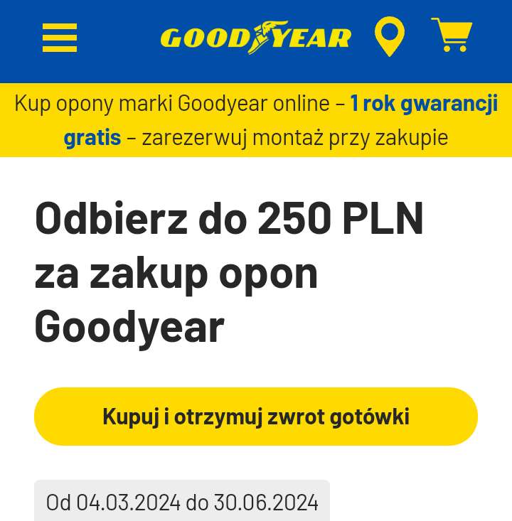 Zwrot do 250zl na blika za zakup opon Goodyear oraz +1 rok dodatkowej gwarancji (za zakup online)