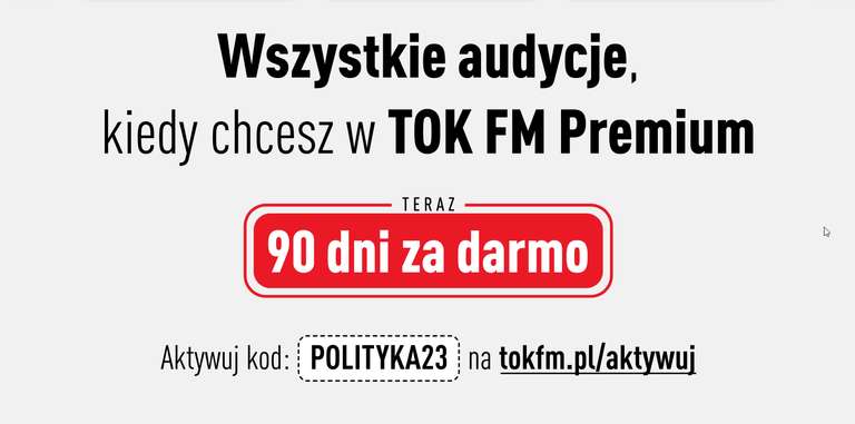 TOK FM - pakiet Premium Standardowy na 90 dni za darmo
