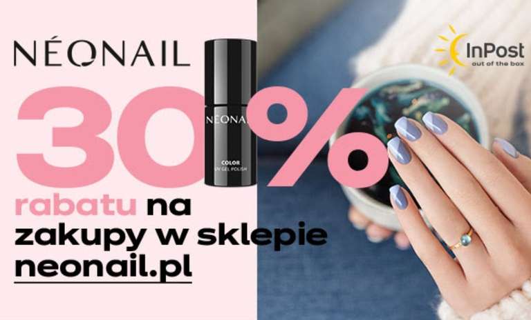 -30% na zakupy produktów Neonail za min. 100zł @ Neonail