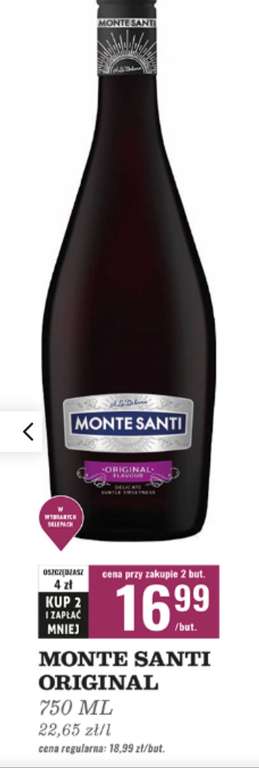 Wino Monte Santi Original Biedronka 16,99 za 0,7 L przy zakupie 2 butelek