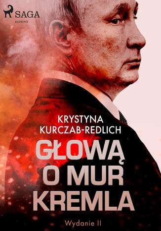 Ebook dnia: Krystyna Kurczab-Redlich - Głową o mur Kremla