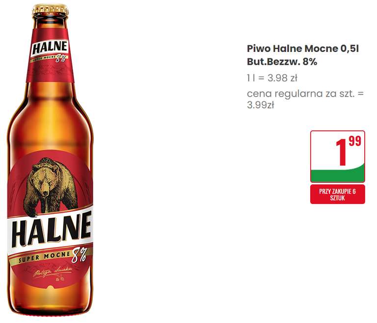 Piwo Halne super mocne 8% 0,5L butelka bezzwrotna cena 1 butelki przy zakupie 6 @Dino