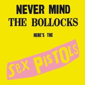 Płyta Sex Pistols - Never Mind the Bollocks, Here’s the Sex Pistols (CD)