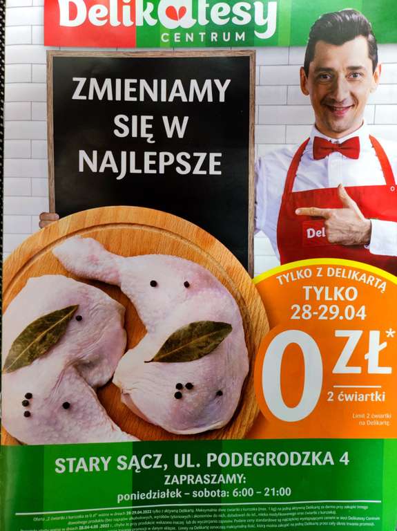 Ćwiartka z Kurczaka za darmo z Delikartą (28-29.04) - Delikatesy Centrum Stary Sącz