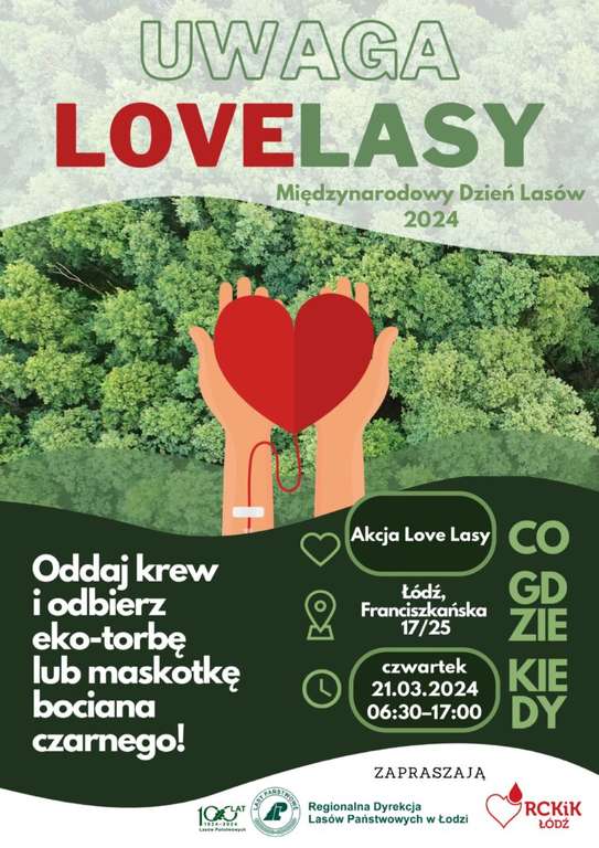 Lovelasy - Międzynarodowy Dzień Lasów >>> oddaj krew i odbierz eco torbę lub maskotkę bociana czarnego w RCKiK Łódź