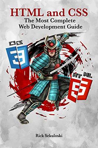 (Kindle eBook) HTML and CSS: The Most Complete Web Development Guide 0,99 USD @ Amazon