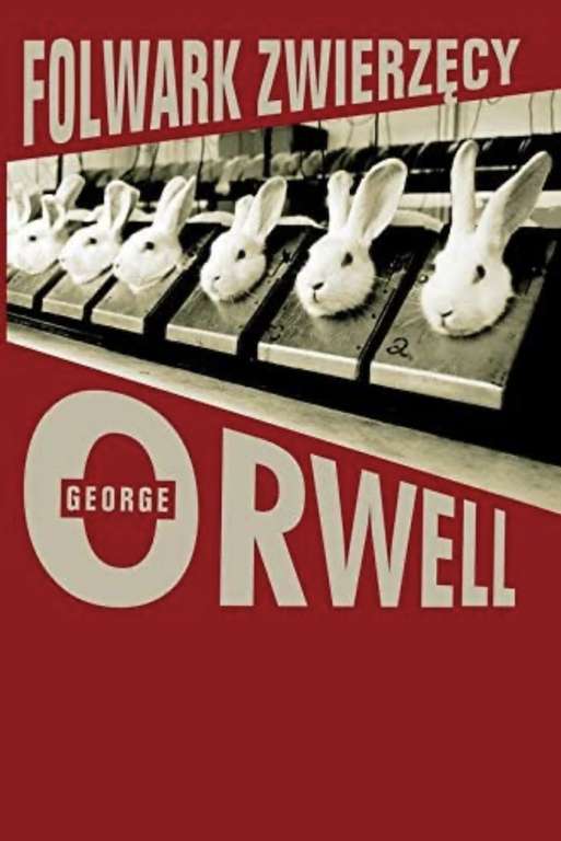 Folwark zwierzecy George Orwell