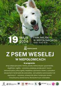 Z psem weselej w Parku Miejskim w Niepołomicach >>> bezpatne czipowanie, porady: weterynaryjne, psich i kocich behawiorystów