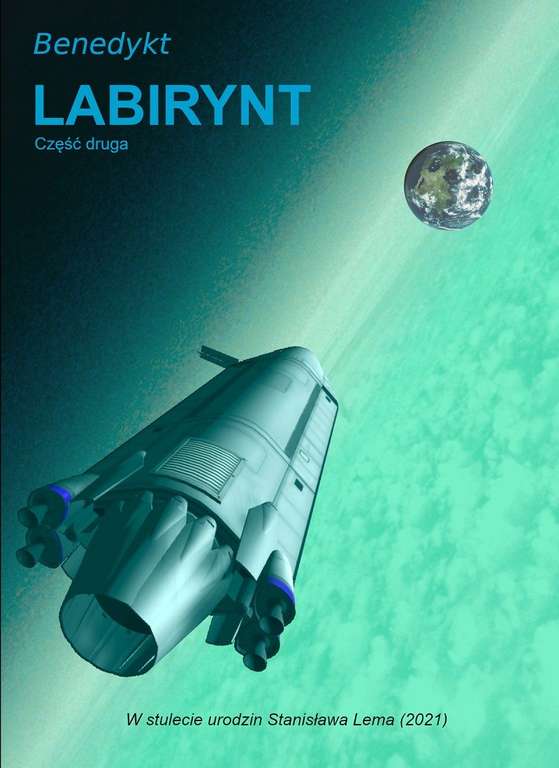 Ebook "Labirynt" - polskie science-fiction inspirowane Lemem. Całość - 3 tomy za darmo