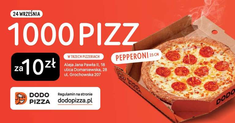 1000 pizz Pepperoni 25cm po 10PLN @DodoPizza
