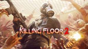 Killing Floor 2 za darmo w Epic Games Store od 7 lipca