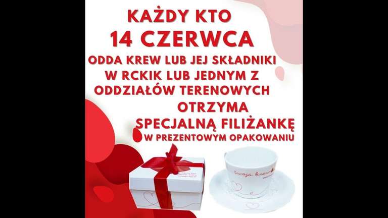 Oddaj krew w RCKiK Bydgoszcz lub oddziałach terenowych odbierz unikalną filiżankę lub na akcjach wyjazdowych odbierz polo>> Dzień Krwiodawcy