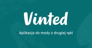Tańsza wysyłka na Vinted w weekend - 2 zł ORLEN Paczka, 4 zł In Post Paczkomat, DPD Pickup oraz 2 zł Poczta Polska MiniPaczka