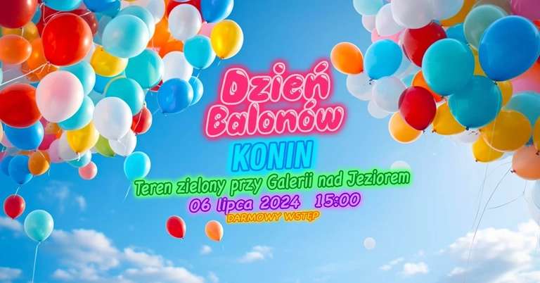 Dzień Balonów w Koninie wstęp bezpłatny