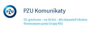 OC graniczne – na 30 dni – dla obywateli Ukrainy będzie finansowane przez Grupę PZU