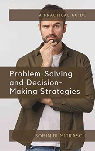 (Kindle eBook) Problem-Solving and Decision-Making Strategies 0,99 USD @ Amazon