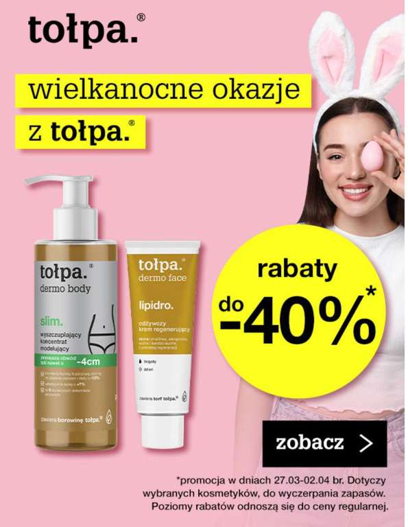 tołpa do -40% na wybrane produkty na www.tolpa.pl
