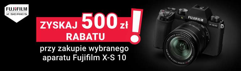 Aparat Fujifilm X-S10 + obiektyw 500zł taniej