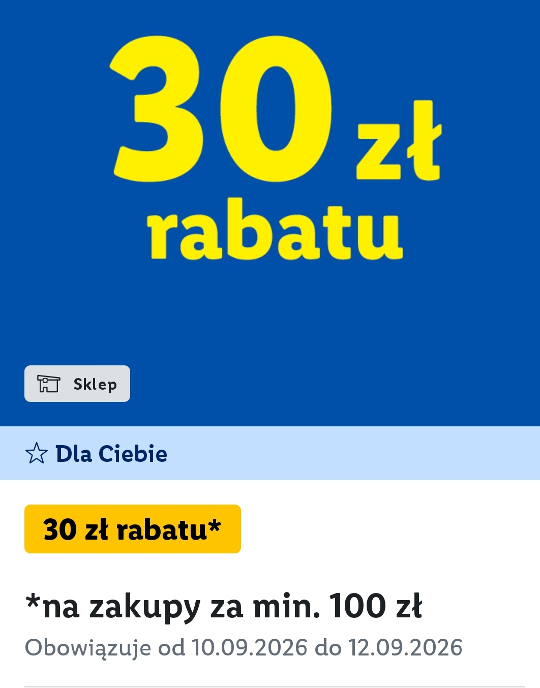 Kupon 30 zł rabatu przy 100 zł Lidl [wybrane konta/rzadko używane/nowe lub tam gdzie nie było wcześniej/krótsza karencja zakupowa]