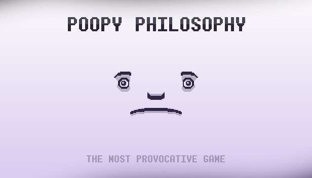Poopy Philosophy za darmo @ Indie Gala