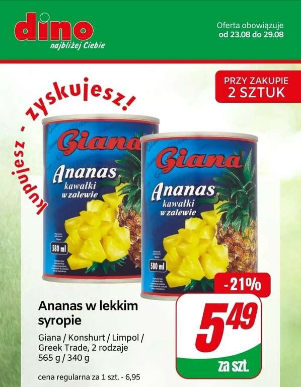 Ananas w syropie po 5.49/puszkę przy zakupie 2szt.