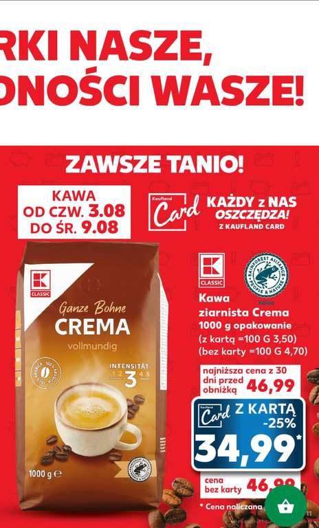 Kawa ziarnista Crema 1 kg Kaufland cena z kartą Kaufland