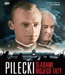"Pilecki. Śladami mojego taty" ebook