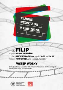 Filmowe wtorki z IPN. „Filip” już 16 kwietnia w rzeszowskim kinie Zorza >>> bezpłatny wstęp