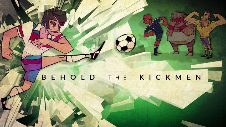 Behold the Kickmen za darmo @ Steam