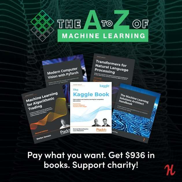 Humble Tech Book Bundle: The A - Z of Machine Learning by Packt