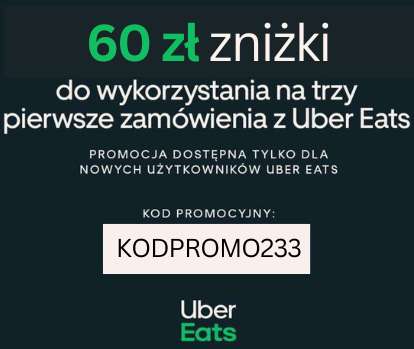 UberEats - 60 zł zniżki do wykorzystania na trzy pierwsze zamówienia (3 x 20 zł) dla nowych