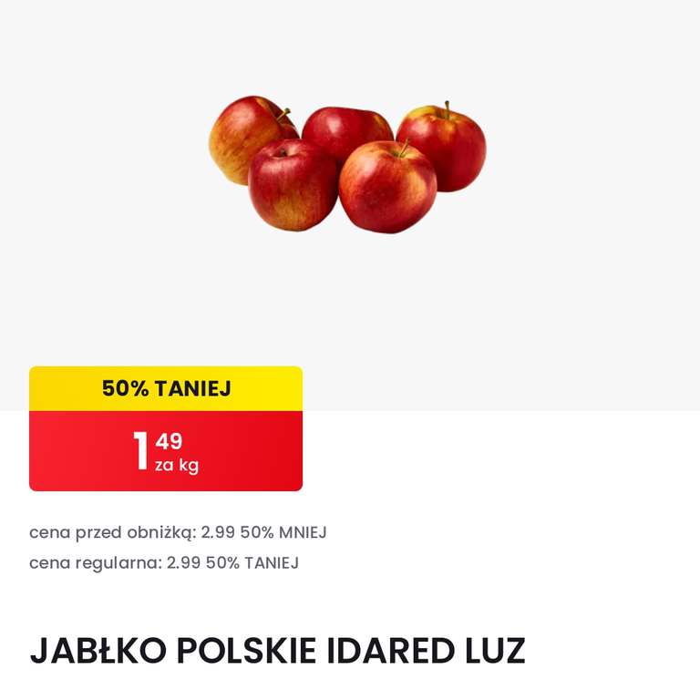 Jabłka Polskie IDARED 1.49zł/kg - Biedronka