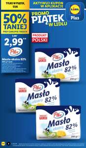 Masło ekstra Pilos 82% 200g przy zakupie 3 @Lidl