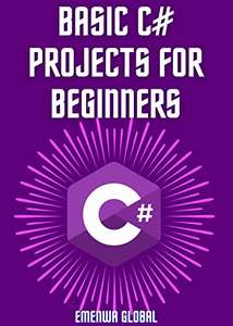 (Kindle eBook) Basic C Projects For Beginners: Learn C With 75 Practical Examples For Newbies 0,99 USD - Amazon