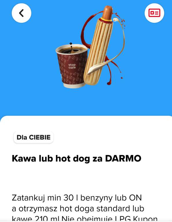 Kawa lub hot-dog gratis przy tankowaniu min. 30l PB/ON - Orlen