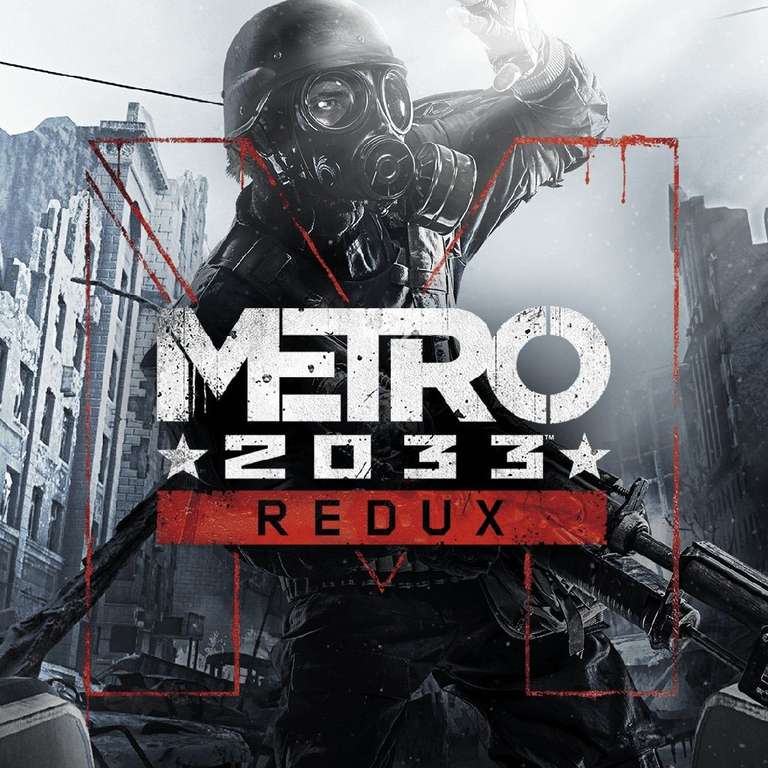 XBOX ONE - Metro 2033 Redux