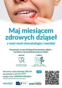 Bezpłatne badanie diagnostyczne w enel-med w Warszawie > zapisz się i otrzymaj: pastę do zębów meridol 20ml i płyn do płukania meridol 100ml