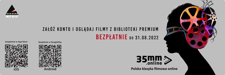 Ogromna biblioteka polskich filmów fabularnych i dokumentalnych ponownie za darmo @35mm