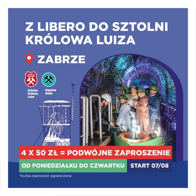bilet podwójny do Sztolni Królowa Luiza za wydanie 200 zł (4 x 50 zł ) w Libero.