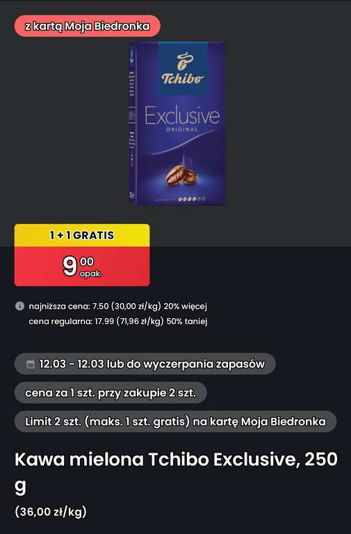 Kawa mielona Tchibo Exclusive 250 g 1+1 gratis z kartą MB. Biedronka