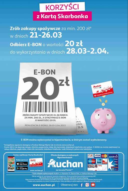 Zrób zakupy za min. 200 zł i odbierz 20 zł w postaci E-BONu @Auchan z kartą Skarbonka