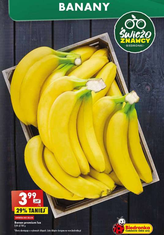 Banany Premium 3.99zł/kg (wybrane sklepy) - Biedronka