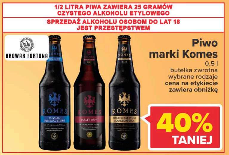 Piwa Komes Browar Fortuna -40% np Barley Wine za 4.39zł, Porter Bałtycki 4.55zł - Carrefour