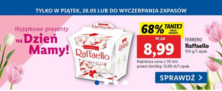 Czekolada Ferrero Rocher lub Raffallo i Ferrero Raffaello 68% taniej 2-gi produkt @Lidl