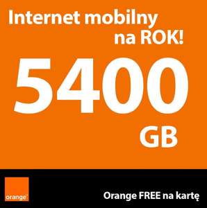 5400 GB przez rok - Orange Free na Karte (pierwszy miesiąc możliwe 15 pln, kolejne 11 miesięcy po 35 pln)