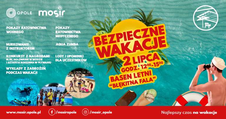 Bezpieczne wakacje Opole/DARMOWE apteczki,lody,atrakcje,nurkowanie/2 lipca na basenie „Błękitna Fala”
